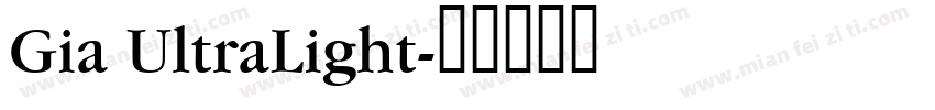 Gia UltraLight字体转换
